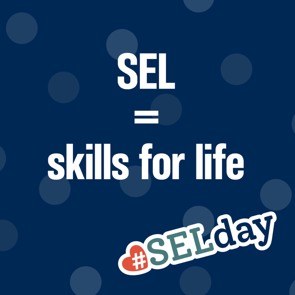 SEL = Skills for Life
